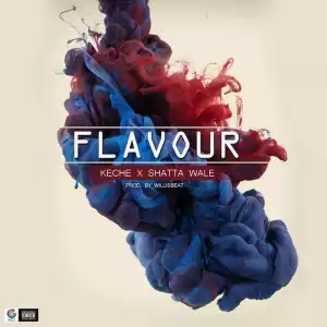 Keche - Flavour ft. Shatta Wale (Prod. by Willis Beatz)